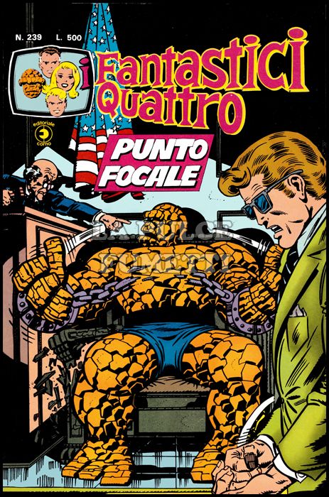 FANTASTICI QUATTRO #   239: PUNTO FOCALE